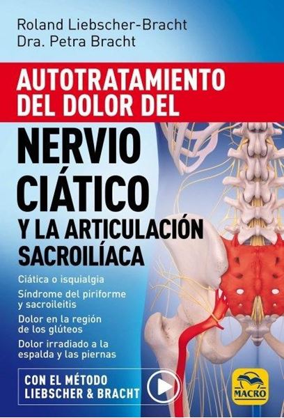 Autotratamiento del dolor del nervio ciáticoy la articulación sacroilíaca