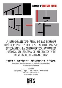 La responsabilidad penal de las personas jurídicas por los delitos cometidos por sus integrantes. 2024