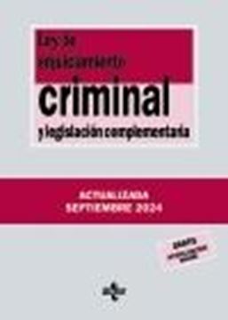 Ley de Enjuiciamiento Criminal y legislación complementaria, 41ª Ed. 09/2024