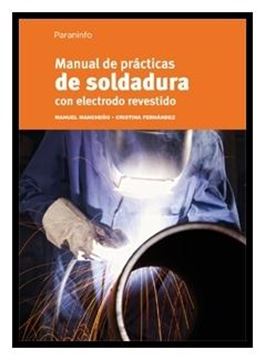 Manual de Prácticas de Soldadura con Electrodo Revestido