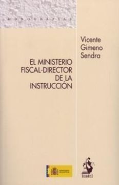 Ministerio Fiscal-Director de la Instrucción, El