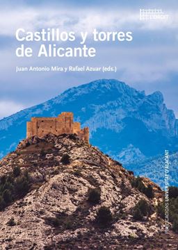 Castillos y torres de Alicante, 2024